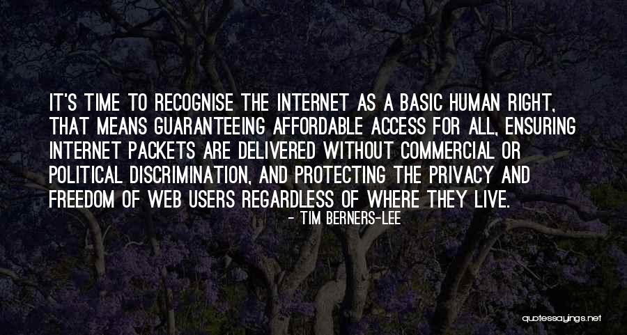 Internet And Privacy Quotes By Tim Berners-Lee