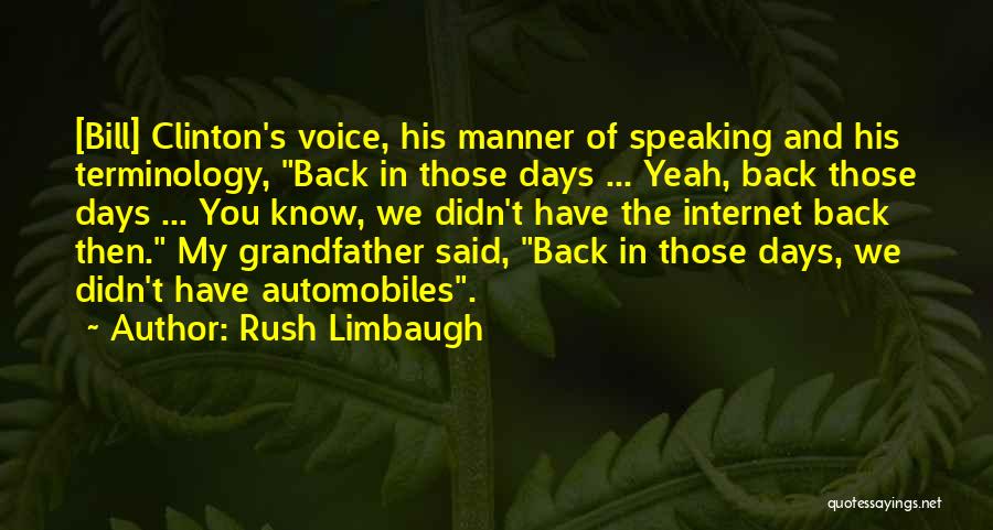 Internet And Quotes By Rush Limbaugh