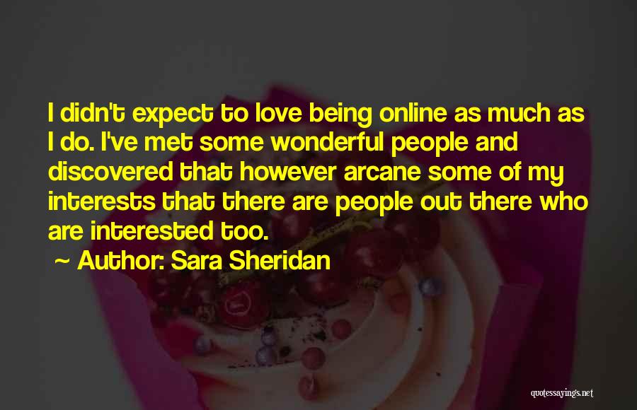 Internet And Social Media Quotes By Sara Sheridan