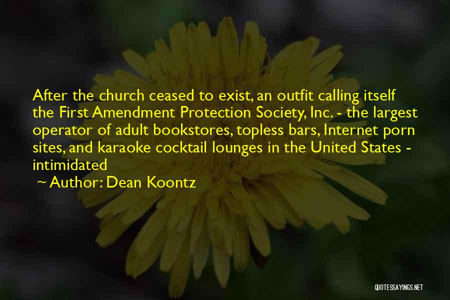 Internet And Society Quotes By Dean Koontz