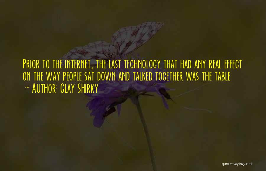 Internet And Technology Quotes By Clay Shirky