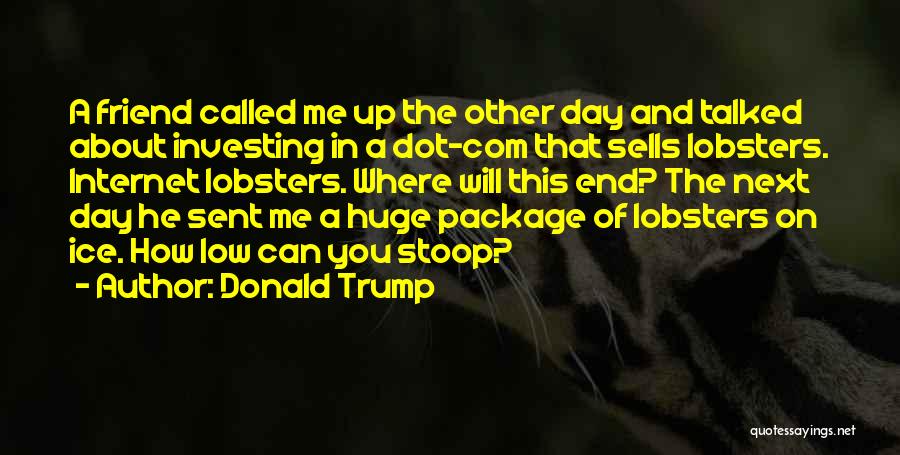 Internet And Technology Quotes By Donald Trump