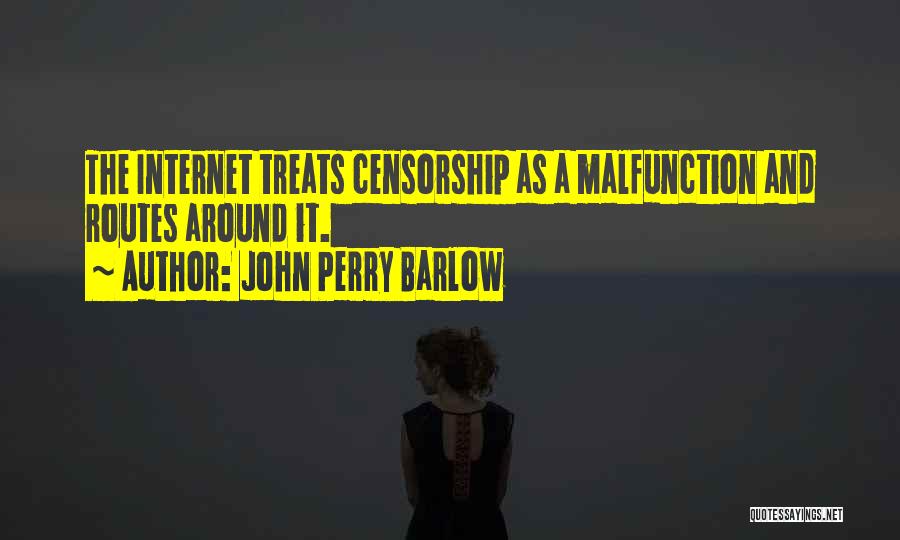 Internet And Technology Quotes By John Perry Barlow