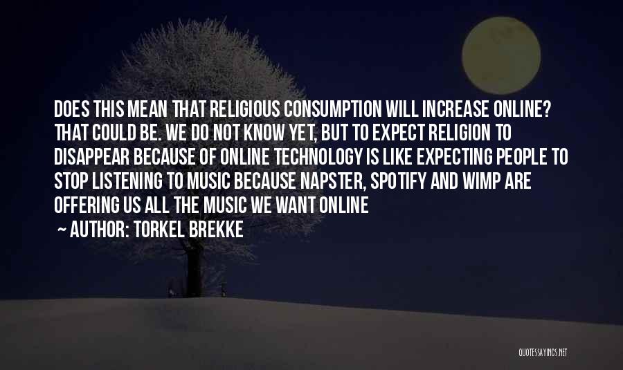 Internet And Technology Quotes By Torkel Brekke