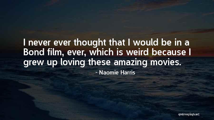 Internet Being Bad Quotes By Naomie Harris Internet Being Bad Quotes By Naomie Harris