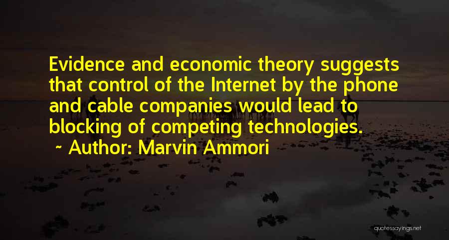 Internet Cable Quotes By Marvin Ammori