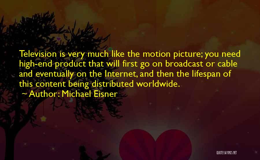 Internet Cable Quotes By Michael Eisner