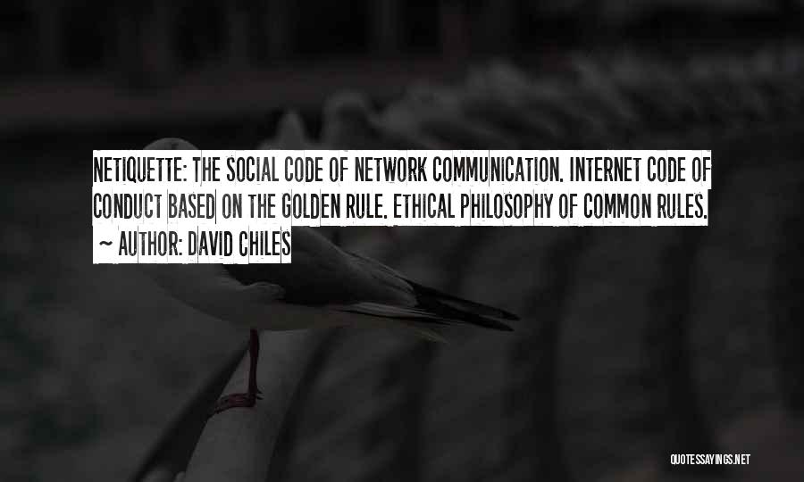 Internet Communication Quotes By David Chiles