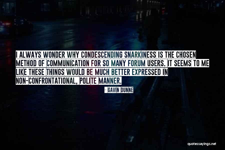 Internet Communication Quotes By Gavin Dunne Internet Communication Quotes By Gavin Dunne