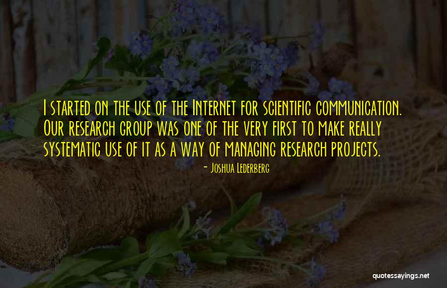 Internet Communication Quotes By Joshua Lederberg Internet Communication Quotes By Joshua Lederberg
