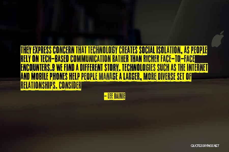 Internet Communication Quotes By Lee Rainie Internet Communication Quotes By Lee Rainie