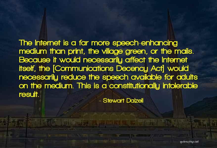 Internet Communication Quotes By Stewart Dalzell Internet Communication Quotes By Stewart Dalzell