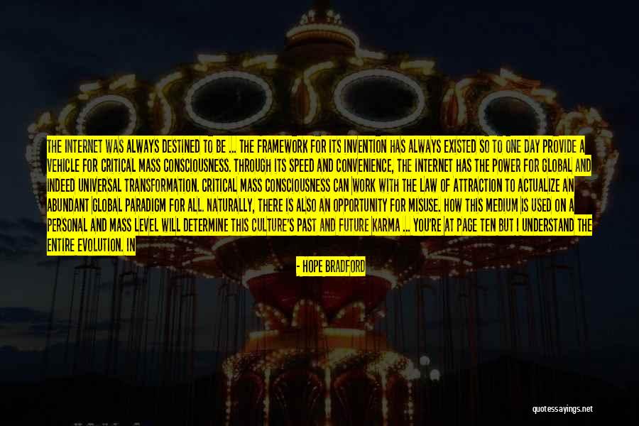 Internet Culture Quotes By Hope Bradford Internet Culture Quotes By Hope Bradford