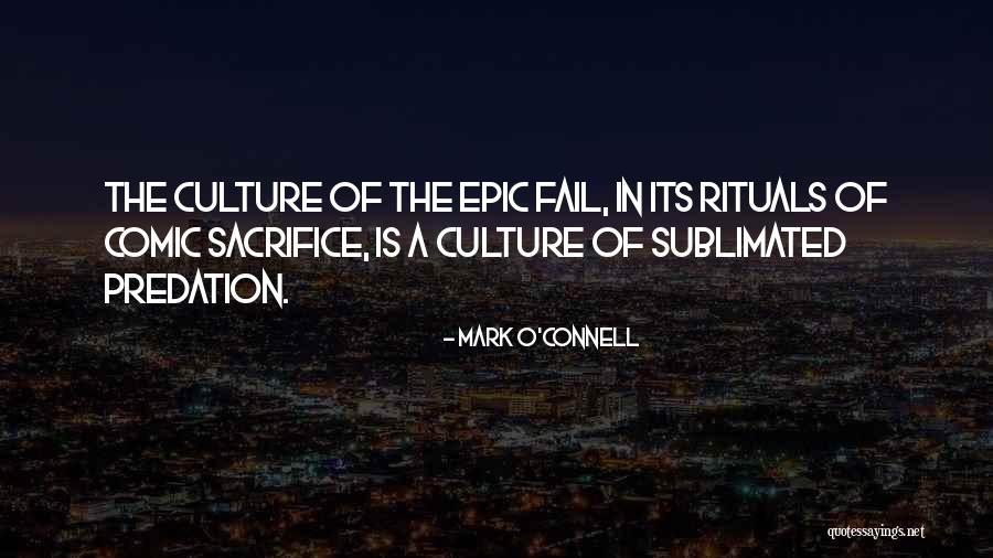 Internet Culture Quotes By Mark O'Connell Internet Culture Quotes By Mark O'Connell