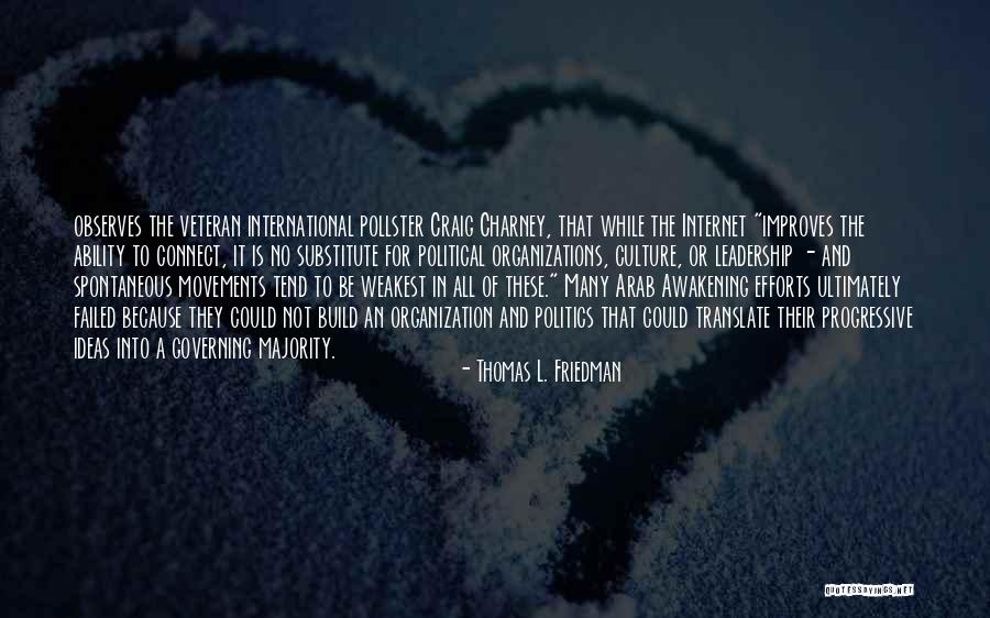 Internet Culture Quotes By Thomas L. Friedman Internet Culture Quotes By Thomas L. Friedman