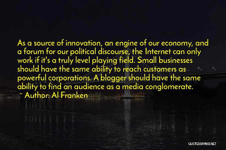 Internet Forum Quotes By Al Franken