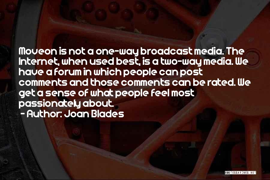 Internet Forum Quotes By Joan Blades
