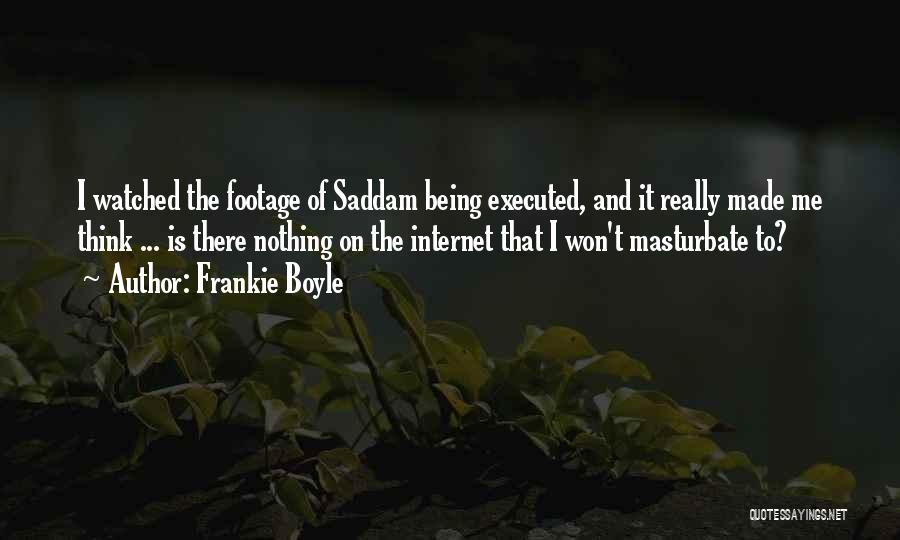 Internet Funny Quotes By Frankie Boyle