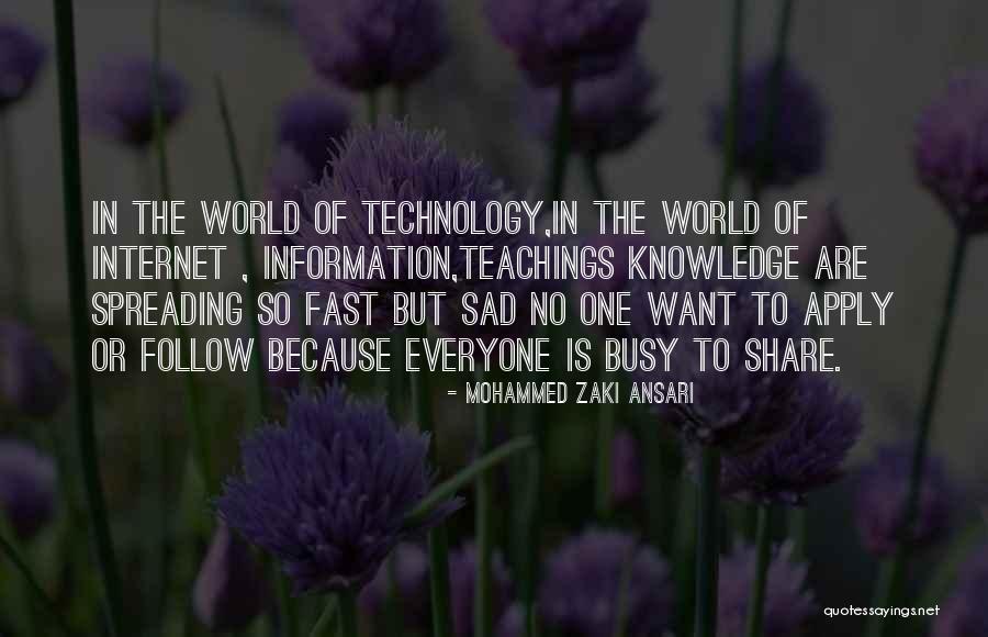 Internet Information Quotes By Mohammed Zaki Ansari Internet Information Quotes By Mohammed Zaki Ansari