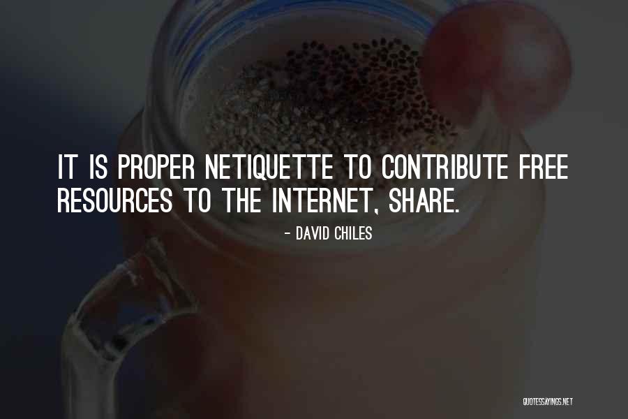 Internet Manners Quotes By David Chiles Internet Manners Quotes By David Chiles