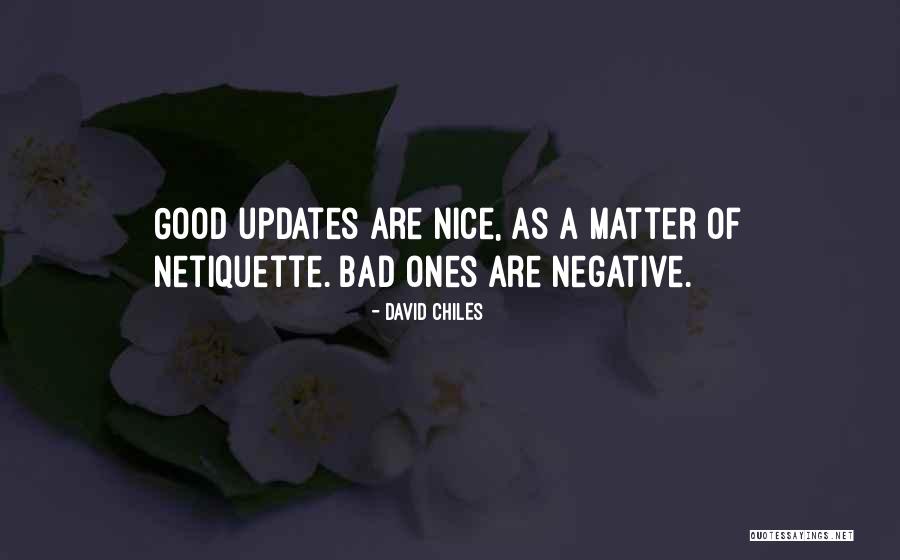 Internet Netiquette Quotes By David Chiles Internet Netiquette Quotes By David Chiles