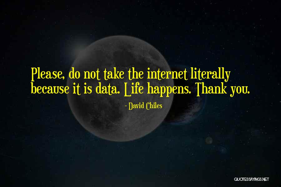 Internet Netiquette Quotes By David Chiles Internet Netiquette Quotes By David Chiles