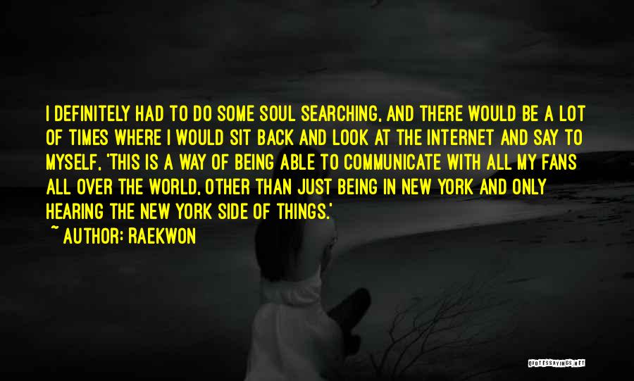 Internet Of Things Quotes By Raekwon