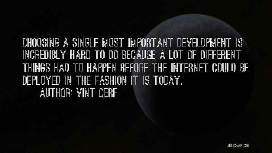 Internet Of Things Quotes By Vint Cerf