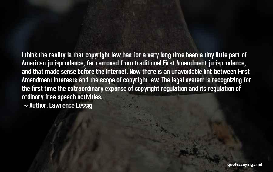 Internet Regulation Quotes By Lawrence Lessig