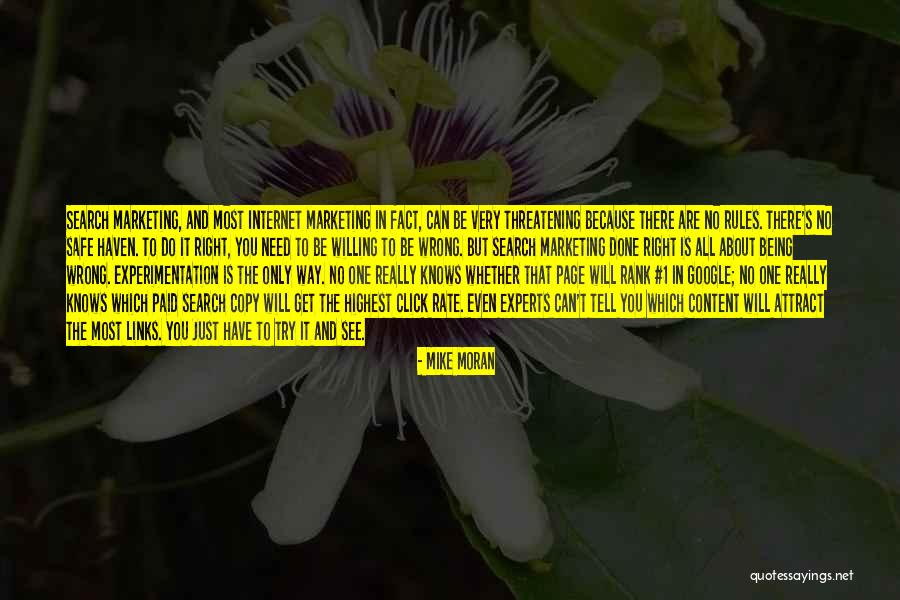 Internet Rules Quotes By Mike Moran Internet Rules Quotes By Mike Moran