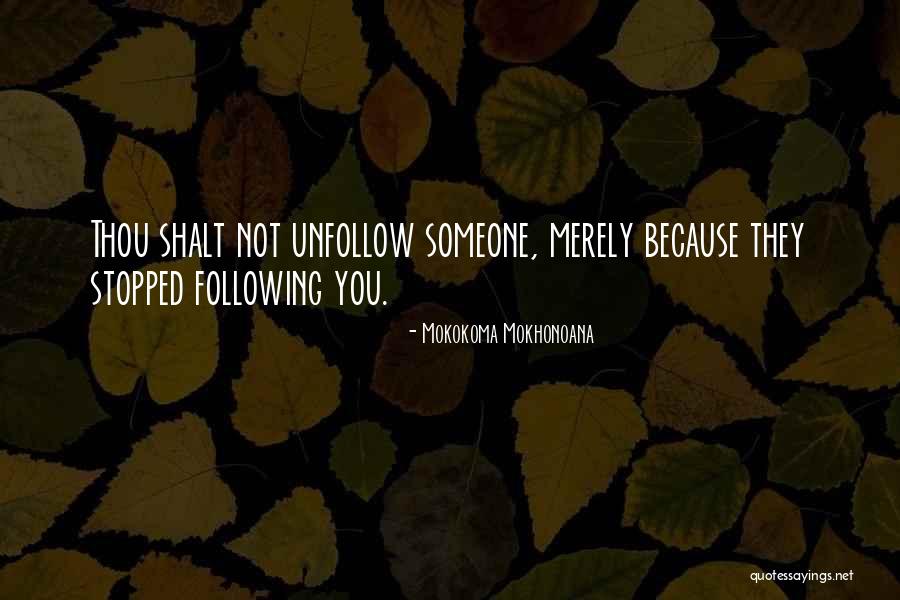 Internet Rules Quotes By Mokokoma Mokhonoana Internet Rules Quotes By Mokokoma Mokhonoana