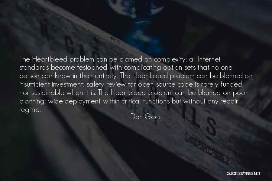 Internet Safety Quotes By Dan Geer