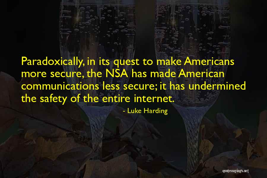 Internet Safety Quotes By Luke Harding