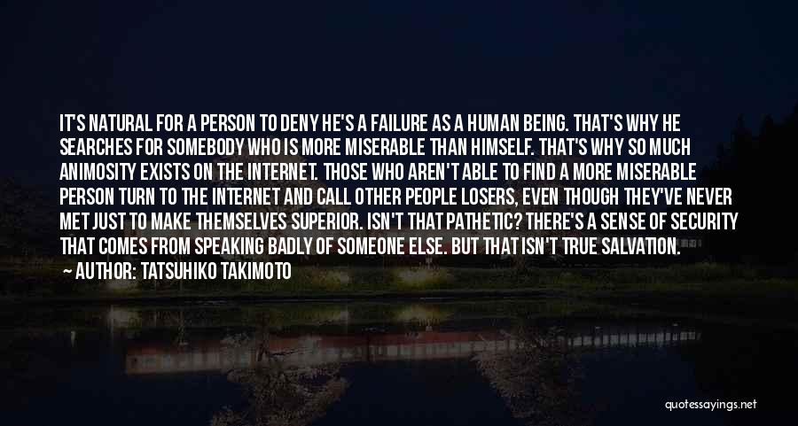 Internet Searches Quotes By Tatsuhiko Takimoto