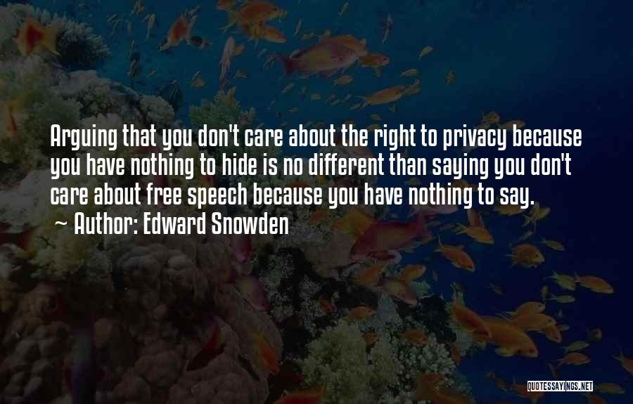Internet Surveillance Quotes By Edward Snowden