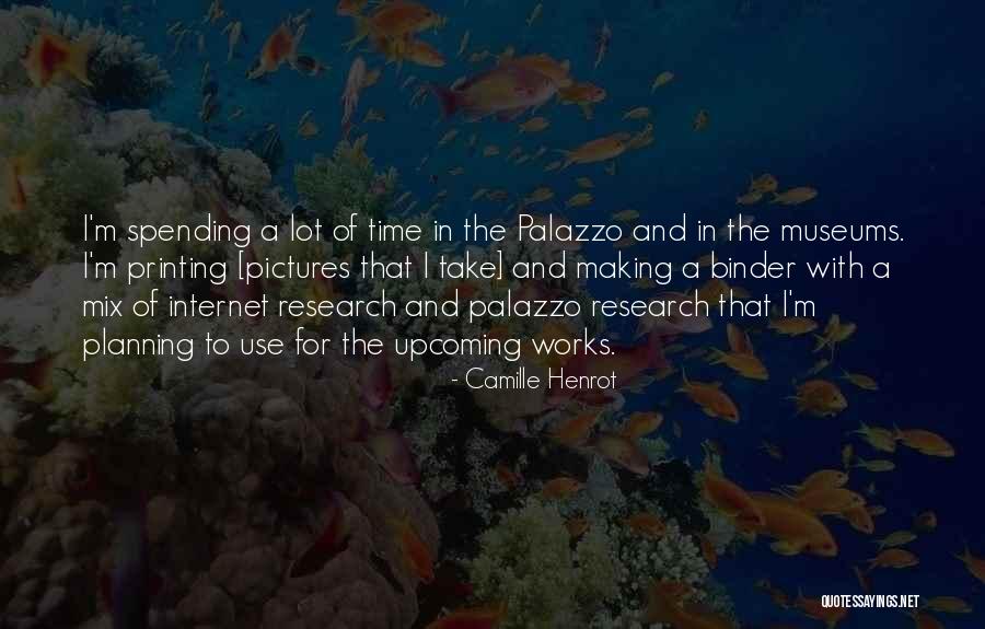 Internet That Works Quotes By Camille Henrot Internet That Works Quotes By Camille Henrot
