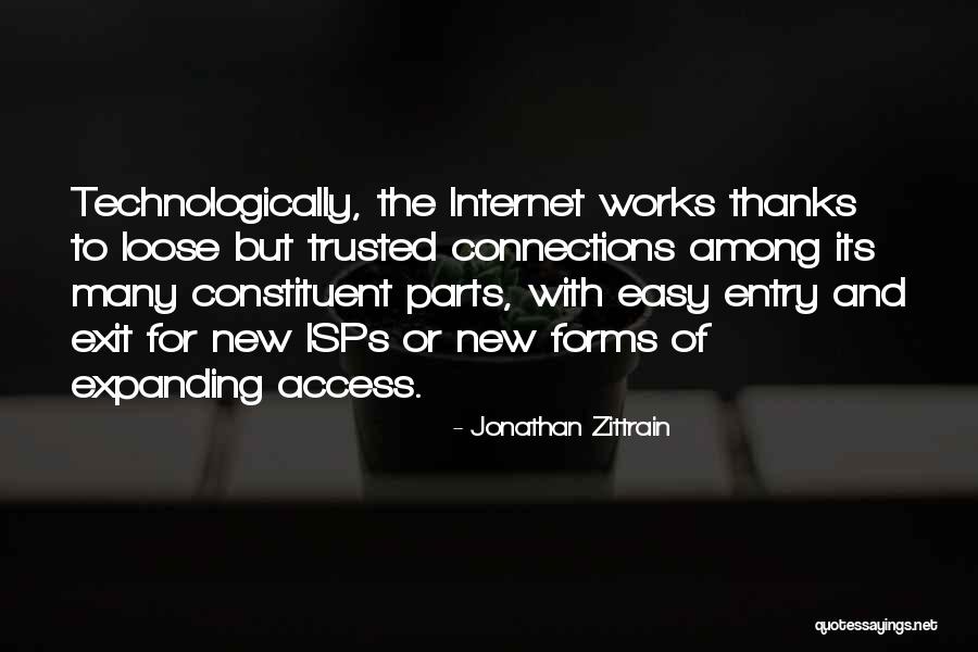 Internet That Works Quotes By Jonathan Zittrain Internet That Works Quotes By Jonathan Zittrain