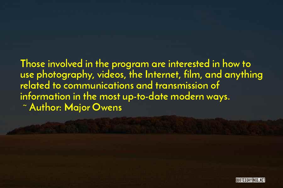 Internet Use Quotes By Major Owens