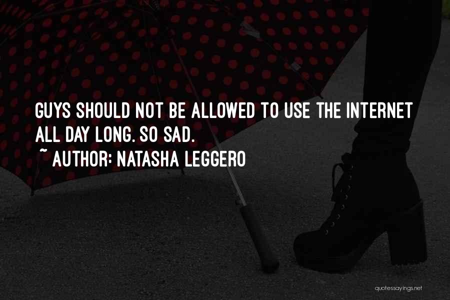 Internet Use Quotes By Natasha Leggero