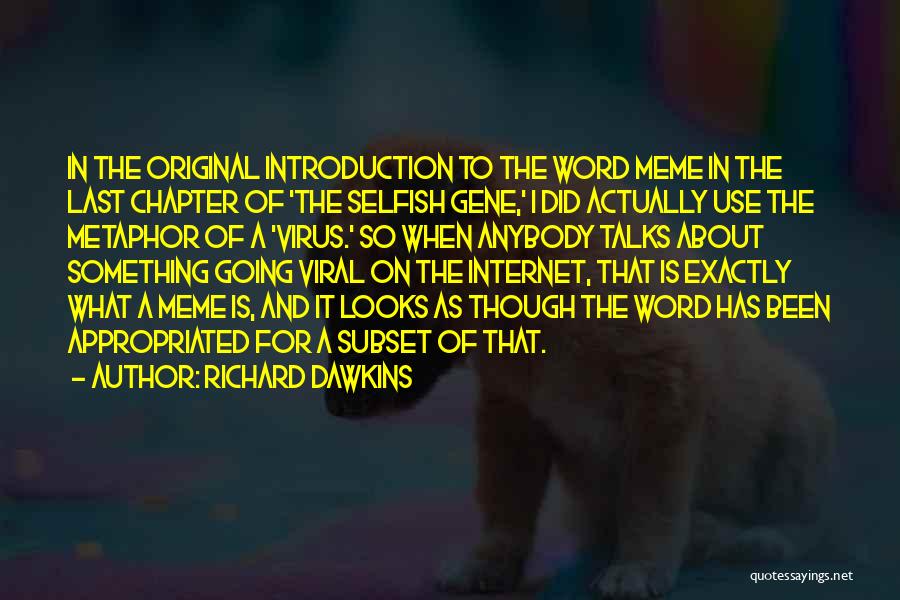 Internet Use Quotes By Richard Dawkins