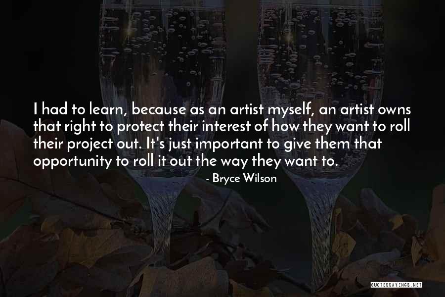 Internetushka Quotes By Bryce Wilson
