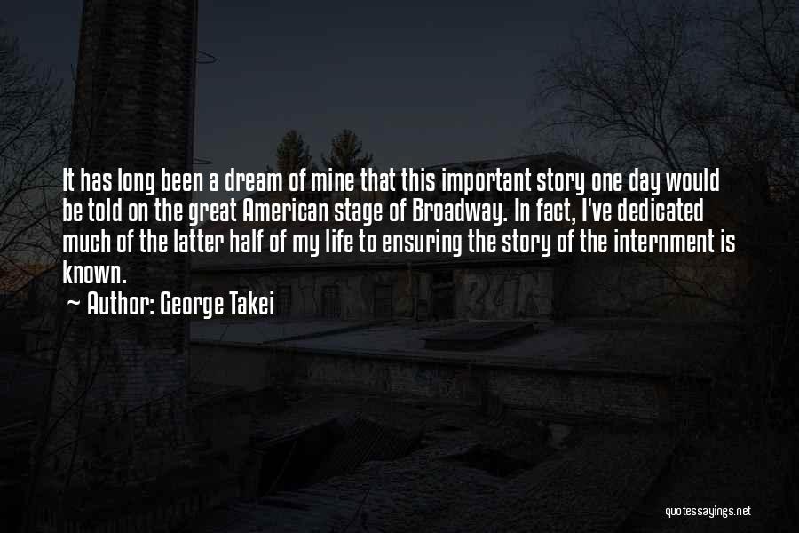Internment Quotes By George Takei