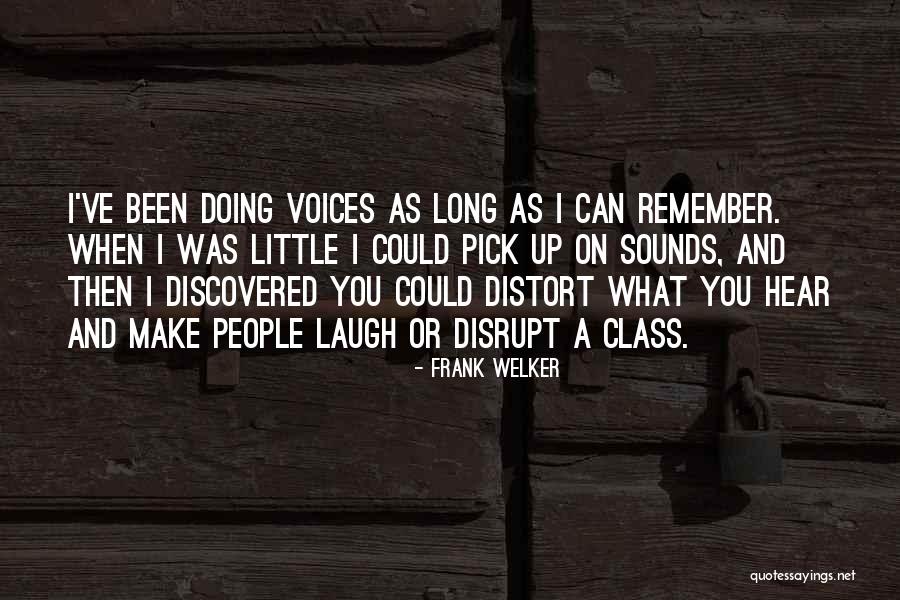 Internos Intuitive Technology Quotes By Frank Welker Internos Intuitive Technology Quotes By Frank Welker