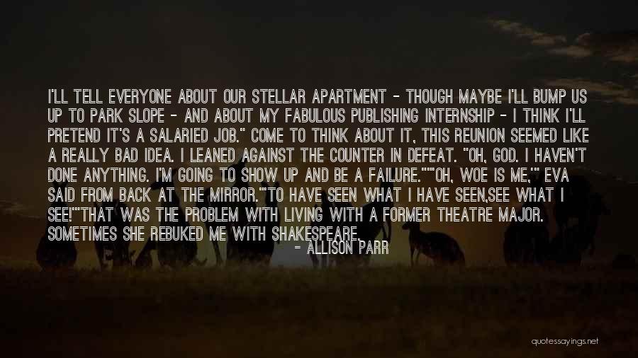 Internship Quotes By Allison Parr Internship Quotes By Allison Parr