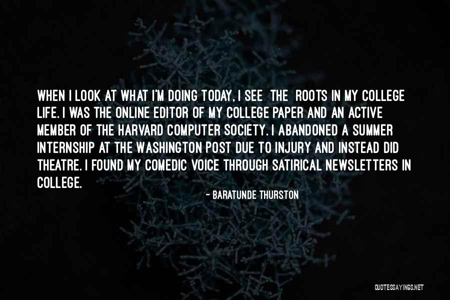 Internship Quotes By Baratunde Thurston Internship Quotes By Baratunde Thurston