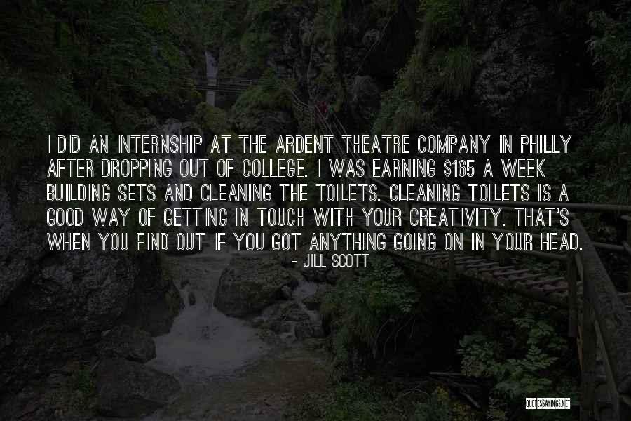Internship Quotes By Jill Scott Internship Quotes By Jill Scott