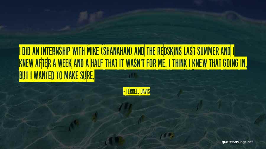 Internship Quotes By Terrell Davis Internship Quotes By Terrell Davis
