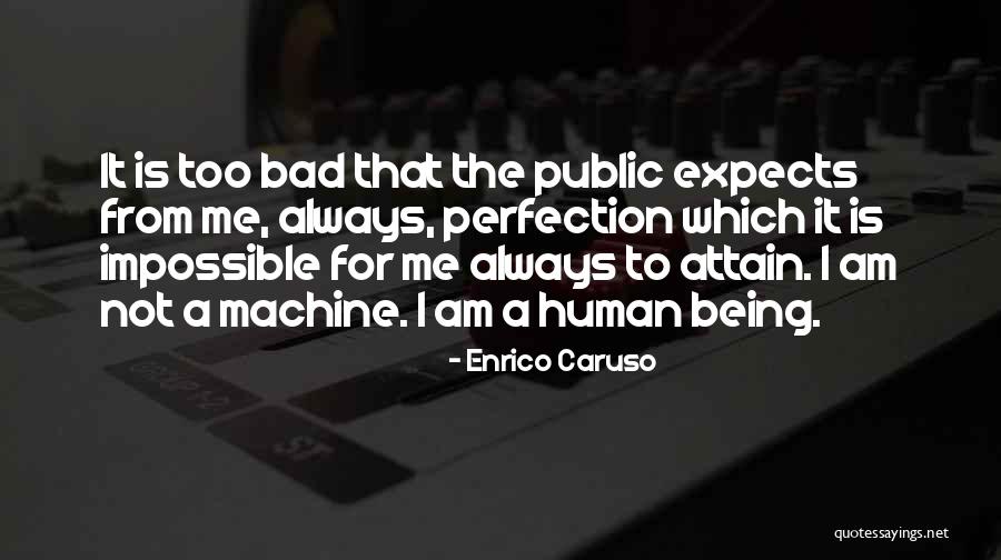Interoffice Messaging Quotes By Enrico Caruso Interoffice Messaging Quotes By Enrico Caruso