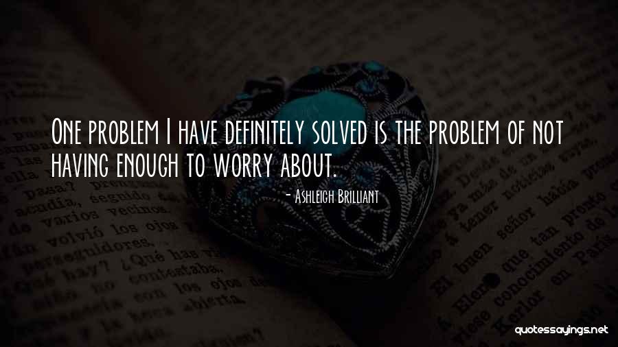 Interosseous Quotes By Ashleigh Brilliant Interosseous Quotes By Ashleigh Brilliant