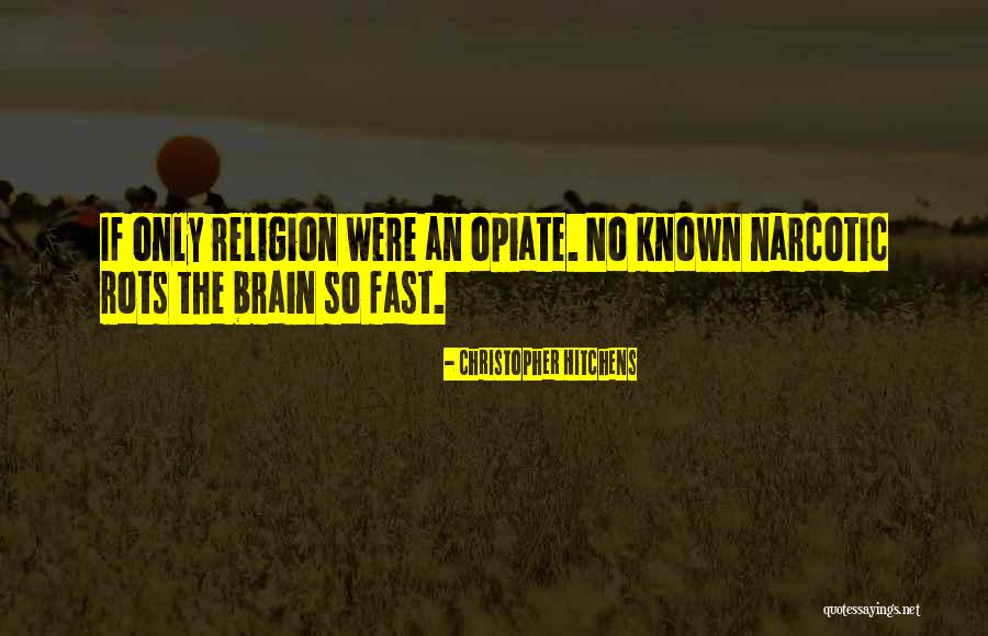 Interosseous Quotes By Christopher Hitchens Interosseous Quotes By Christopher Hitchens